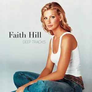 Faith Hill - Deep Tracks (2016) [Official Digital Download 24-bit/96kHz]