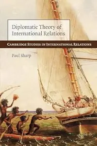 Diplomatic Theory of International Relations (Repost)