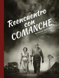 Reencuentro con Comanche
