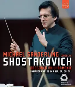 Michael Sanderling, Dresdner Philharmonie - Shostakovich: Symphony No.15 [Blu-Ray] (2025)
