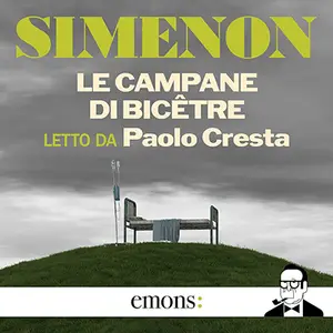 «Le campane di Bicetre» by Georges Simenon
