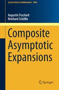 Composite Asymptotic Expansions