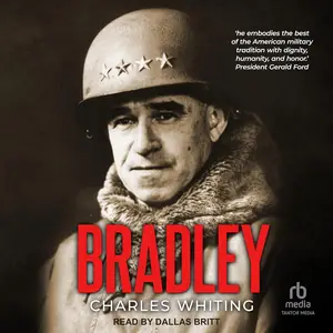 Bradley: Americans Fighting to Free Europe