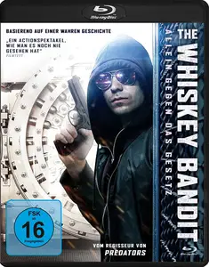 A Viszkis / The Whiskey Bandit (2017)