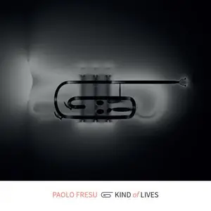 Paolo Fresu - kind of LIVES (2026)