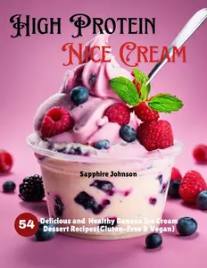 High Protein Nice Cream