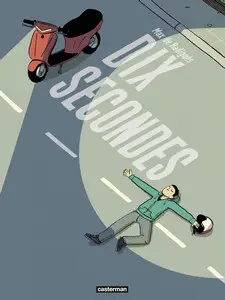 Dix secondes - One shot