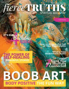 Fierce Truths Spiritual Magazine - Issue 37 2024