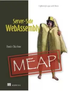 Server-Side WebAssembly (MEAP V07)
