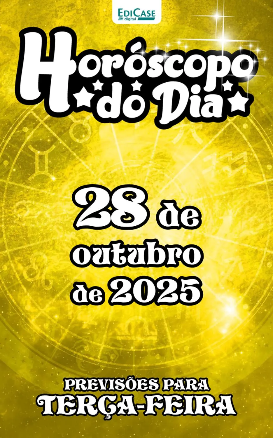 Horóscopo do Dia - 28 Outubro 2025