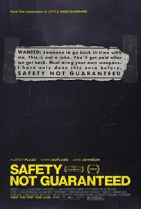 Safety Not Guaranteed (2012)