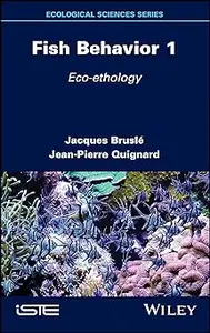 Fish Behavior 1: Eco-ethology