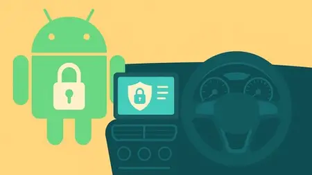 Master Android Automotive Cybersecurity
