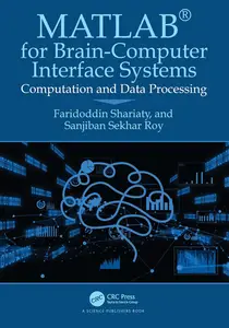 MATLAB® for Brain-Computer Interface Systems: Computation and Data Processing