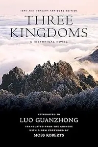 Three Kingdoms: A Historical Novel