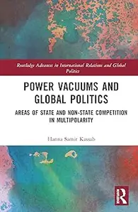 Power Vacuums and Global Politics