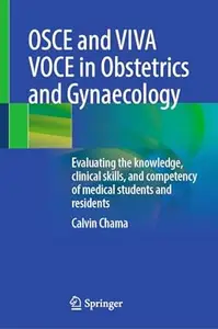 OSCE and VIVA VOCE in Obstetrics and Gynaecology