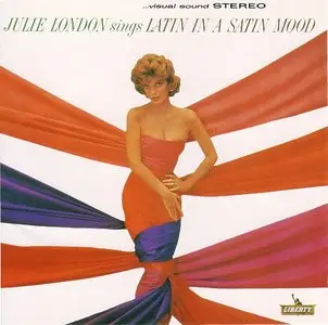 Julie London -  Latin In A Satin Mood (1962, release 1991)