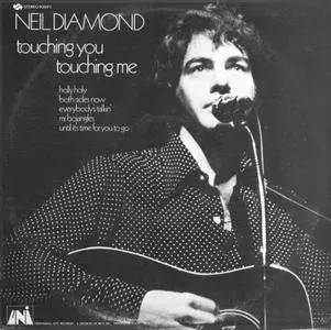 Neil Diamond - Touching You, Touching Me (1969) US Pressing - LP/FLAC In 24bit/96kHz