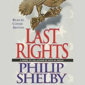 «Last Rights» by Philip Shelby