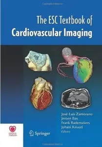 The ESC Textbook of Cardiovascular Imaging [Repost]