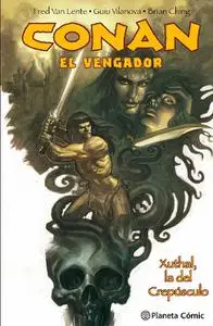 Planeta Comic - Conan El Vengador No 03 de 04 Xuthal La Del Crepusculo 2016