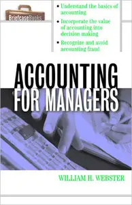 Accounting for Managers by William Webster [Repost]