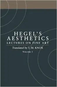 Hegel's Aesthetics: Lectures on Fine Art (2 Volumes)