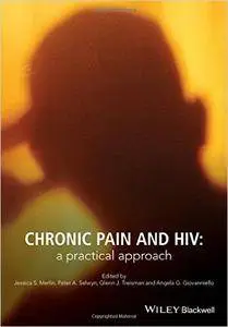 Chronic Pain and HIV: A Practical Approach