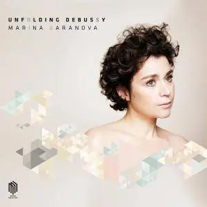 Marina Baranova - Unfolding Debussy (2018)