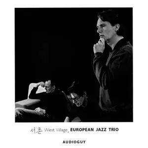 European Jazz Trio - West Village (2018) [Official Digital Download 24-bit/96kHz]