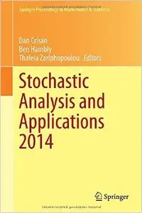 Stochastic Analysis and Applications 2014: In Honour of Terry Lyons