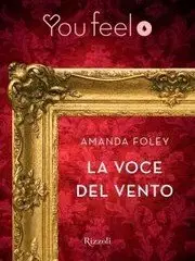 Amanda Foley - La voce del vento (Youfeel)