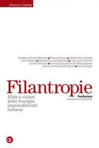 Diana Bracco - Filantropie. Sfide e visioni delle famiglie imprenditoriali italiane