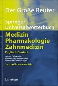 Der Große Reuter. Springer Universalwörterbuch Medizin, Pharmakologie und Zahnmedizin (Repost)