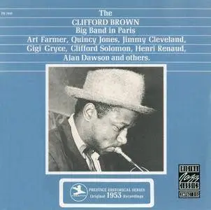 Clifford Brown - The Clifford Brown Big Band In Paris (1953) {Prestige OJCCD-359-2 rel 1989}