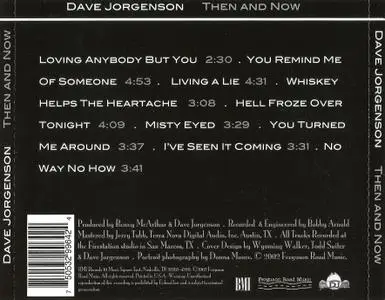 Dave Jorgenson - Then And Now (2002)