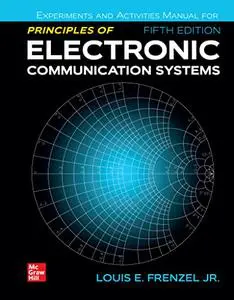 Experiments Manual for Principles of Electronic Communication Systems Ed 5