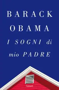 Barack Obama - I sogni di mio padre