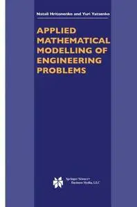 Applied Mathematical Modelling of Engineering Problems