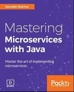 Mastering Microservices with Java