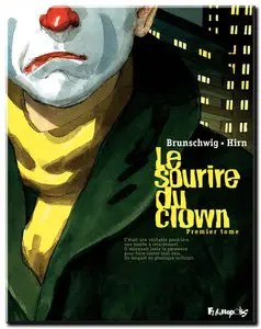 Brunschwig & Hirn - Le sourire du clown - Complet - (updated)