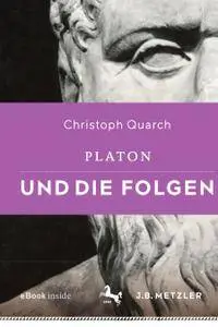 Platon und die Folgen (Repost)