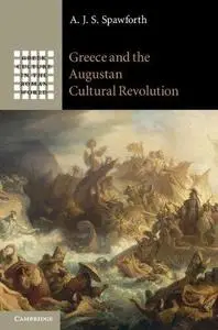 Greece and the Augustan Cultural Revolution (Repost)