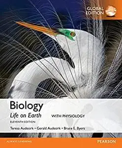 Biology: Life on Earth with Physiology, Global Edition 11th Edition
