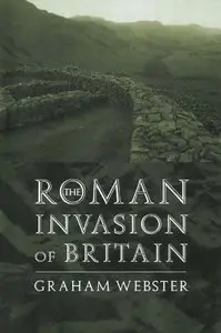 The Roman Invasion of Britain (Roman Conquest of Britain) (repost)