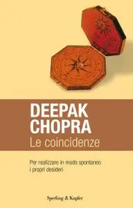 Deepak Chopra - Le coincidenze