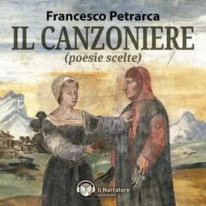 «Il Canzoniere (poesie scelte)» by Petrarca Francesco