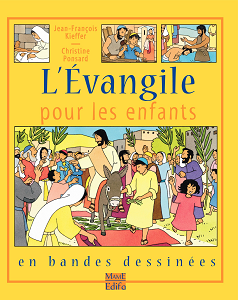 L'Evangile pour les Enfants en BD