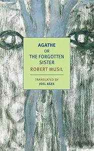 Agathe: Or, The Forgotten Sister (New York Review Books Classics)